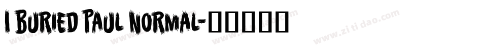I Buried Paul Normal字体转换
